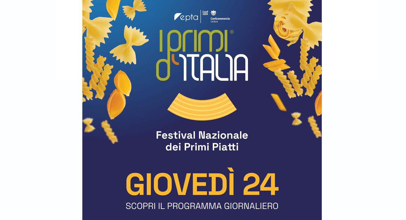 Foligno capitale del gusto: si alza il sipario su I Primi d&rsquo;Italia